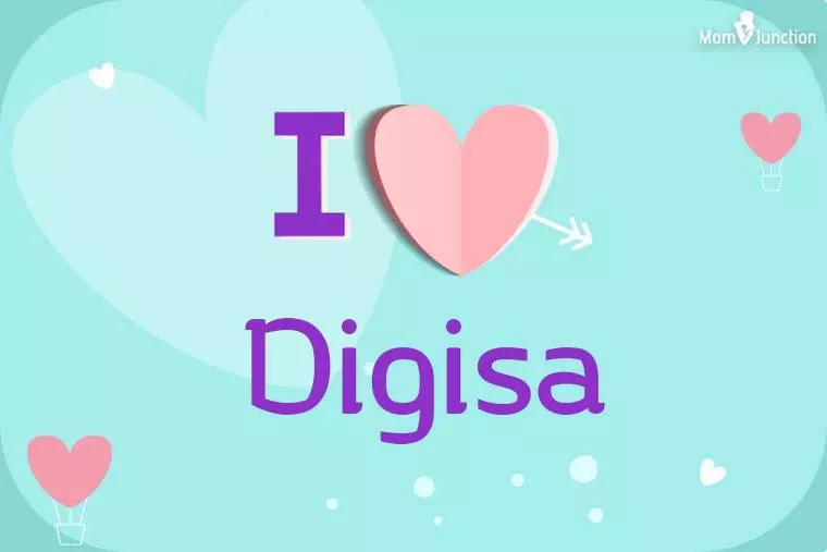 I Love Digisa Wallpaper