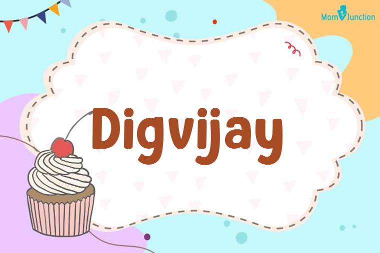 Digvijay Birthday Wallpaper