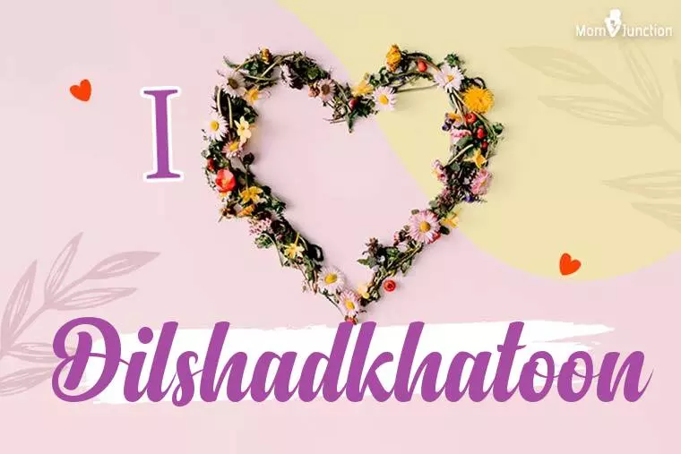 I Love Dilshadkhatoon Wallpaper