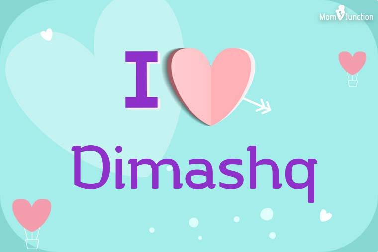 I Love Dimashq Wallpaper