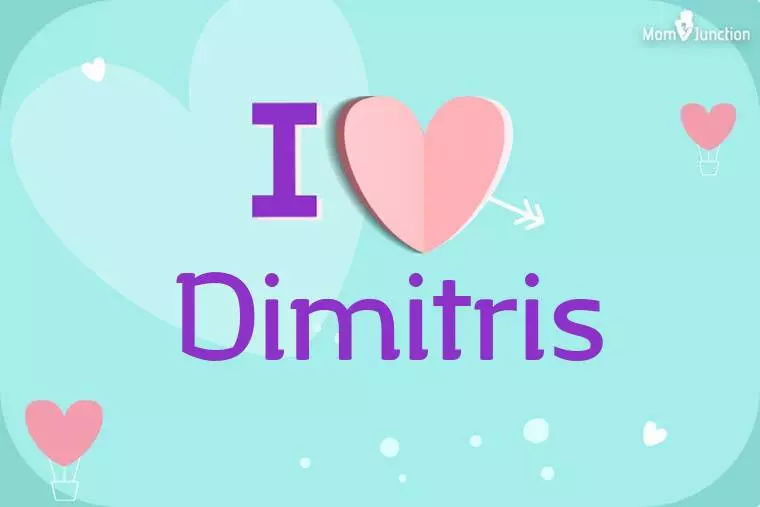 I Love Dimitris Wallpaper