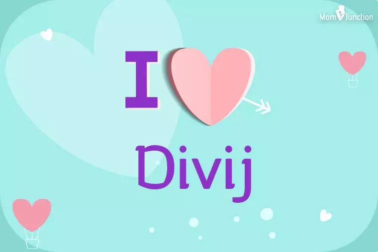 I Love Divij Wallpaper