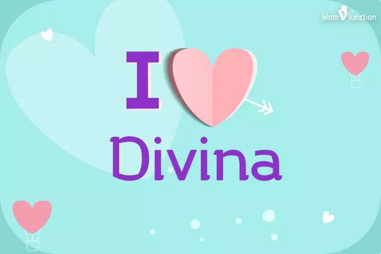 I Love Divina Wallpaper