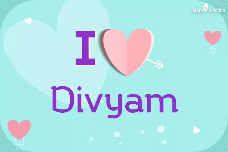 I Love Divyam Wallpaper