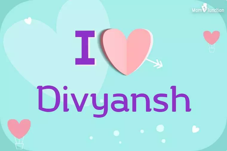 I Love Divyansh Wallpaper