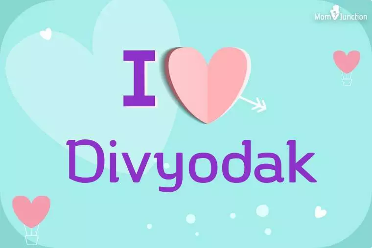 I Love Divyodak Wallpaper