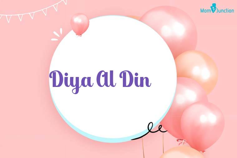 Diya Al Din Birthday Wallpaper