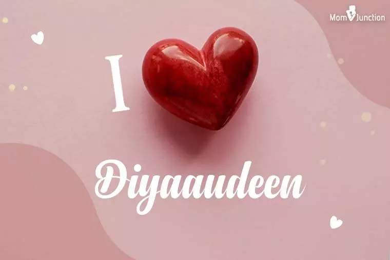 I Love Diyaaudeen Wallpaper