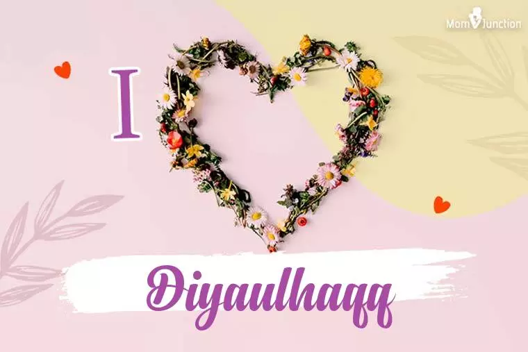 I Love Diyaulhaqq Wallpaper