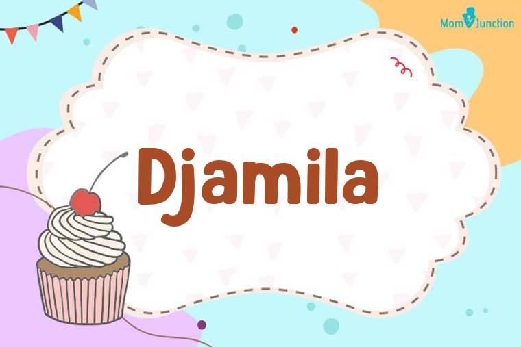 Djamila Birthday Wallpaper