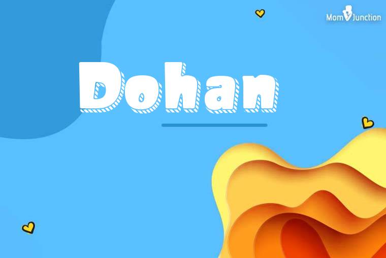 Dohan 3D Wallpaper
