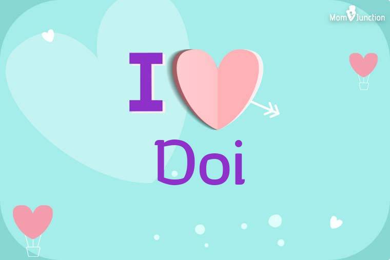 I Love Doi Wallpaper