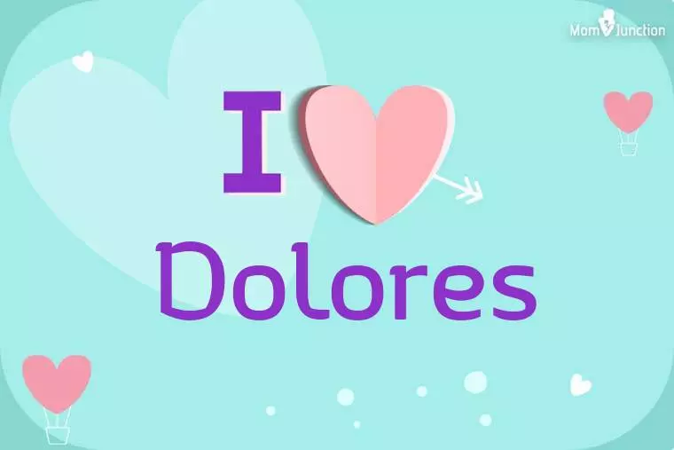 I Love Dolores Wallpaper