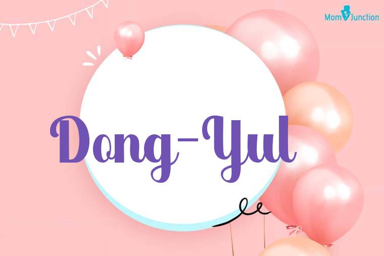 Dong-yul Birthday Wallpaper