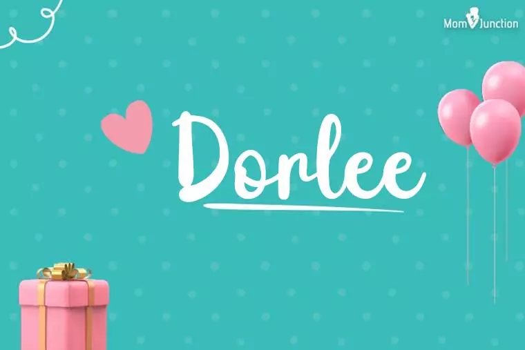 Dorlee Birthday Wallpaper