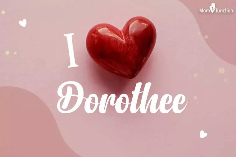 I Love Dorothee Wallpaper