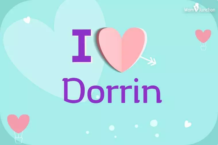 I Love Dorrin Wallpaper