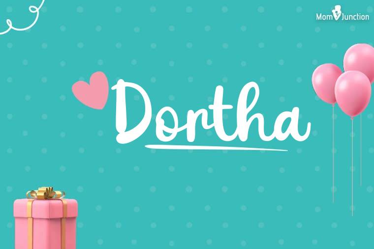 Dortha Birthday Wallpaper