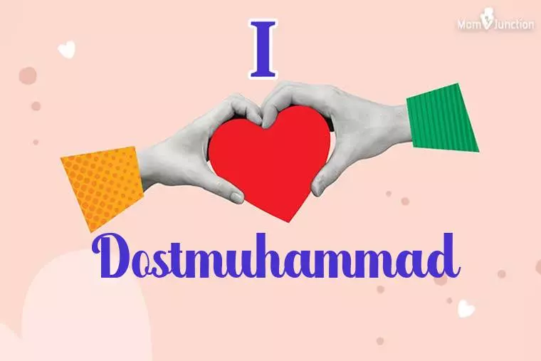 I Love Dostmuhammad Wallpaper