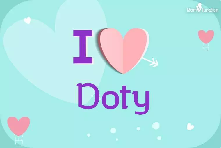 I Love Doty Wallpaper