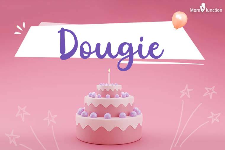 Dougie Birthday Wallpaper