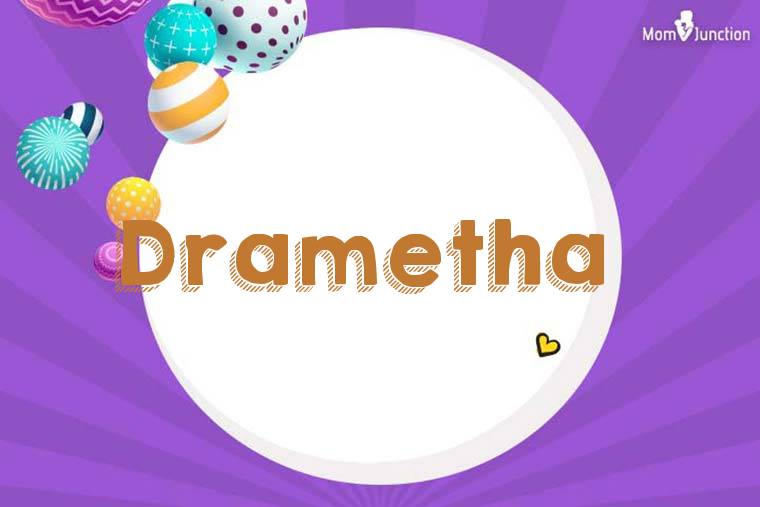 Drametha 3D Wallpaper