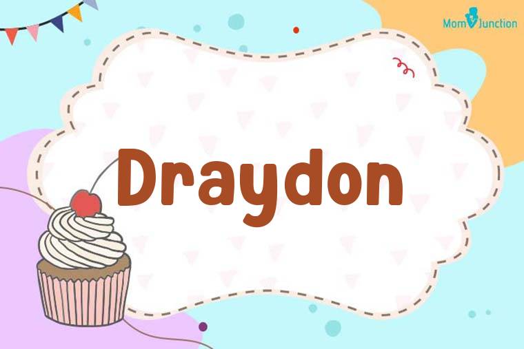 Draydon Birthday Wallpaper