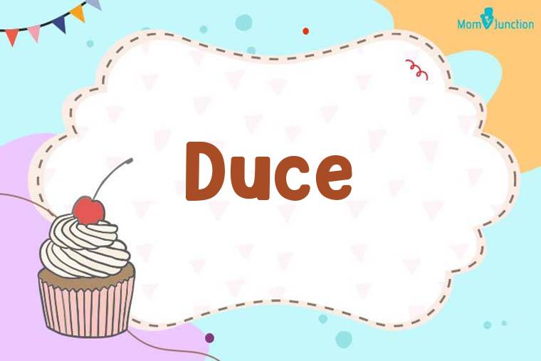 Duce Birthday Wallpaper