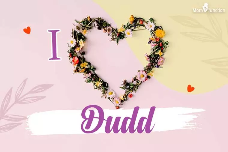 I Love Dudd Wallpaper