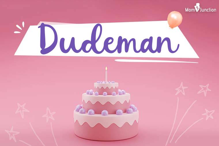 Dudeman Birthday Wallpaper