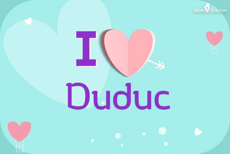 I Love Duduc Wallpaper