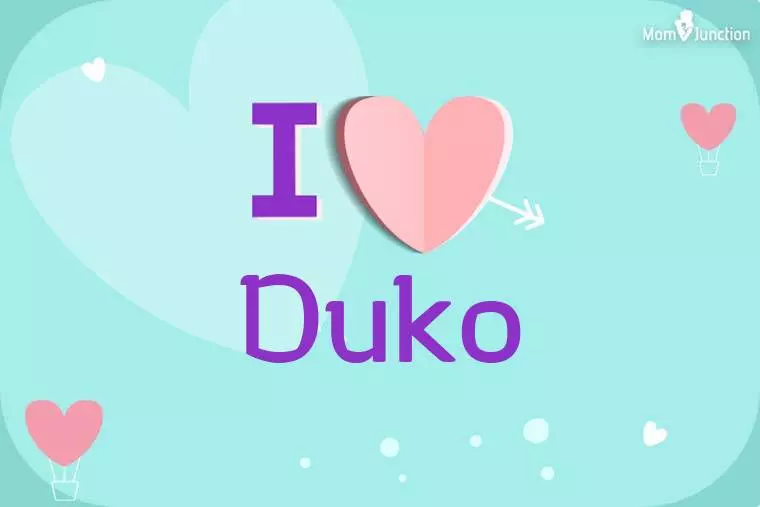 I Love Duko Wallpaper