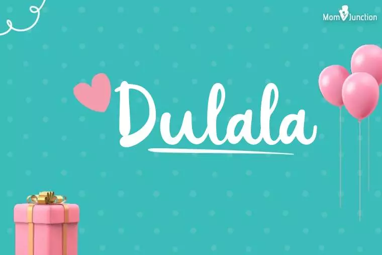 Dulala Birthday Wallpaper