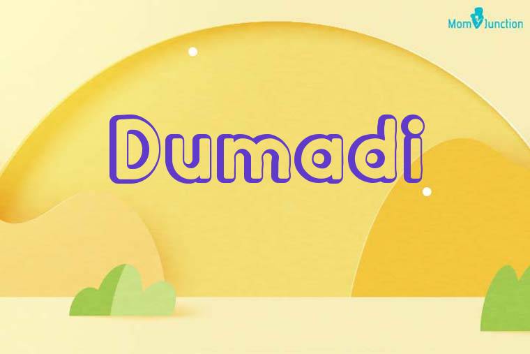 Dumadi 3D Wallpaper