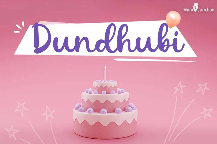 Dundhubi Birthday Wallpaper