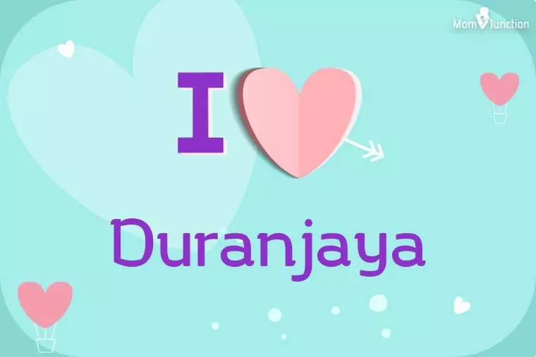 I Love Duranjaya Wallpaper