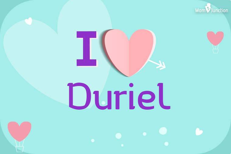 I Love Duriel Wallpaper