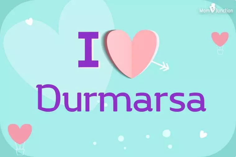 I Love Durmarsa Wallpaper