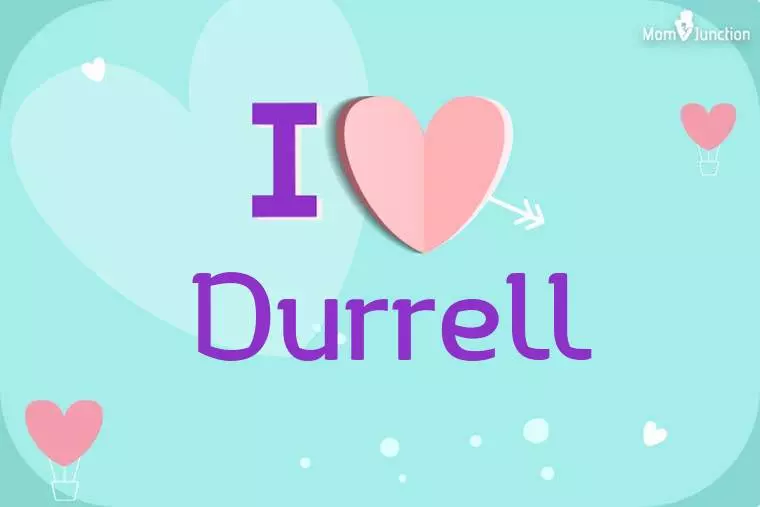 I Love Durrell Wallpaper