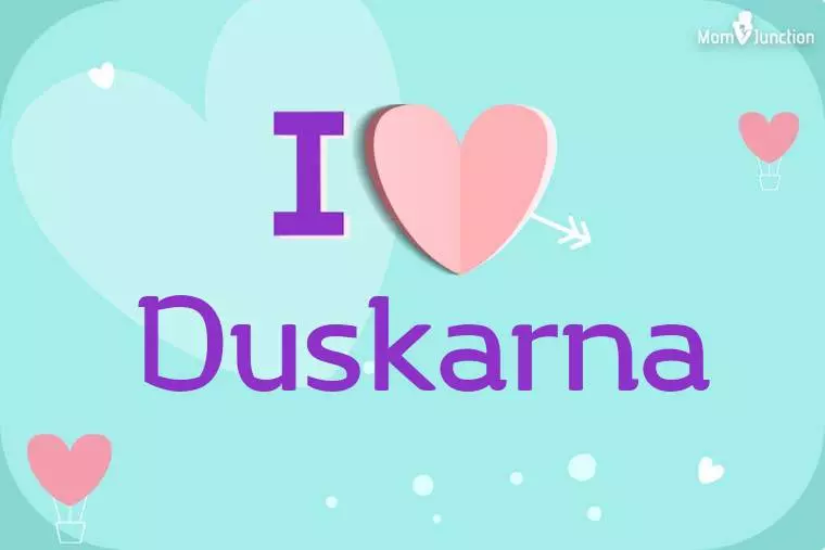 I Love Duskarna Wallpaper