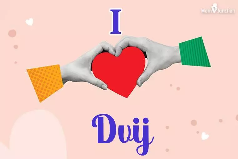 I Love Dvij Wallpaper