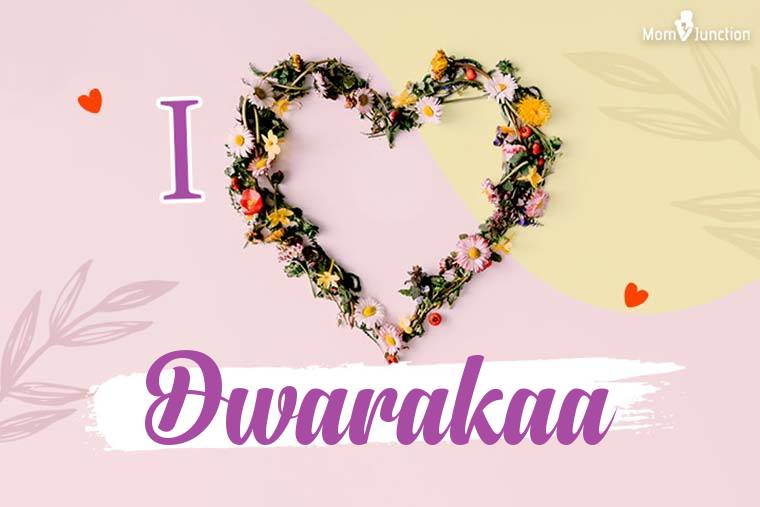 I Love Dwarakaa Wallpaper