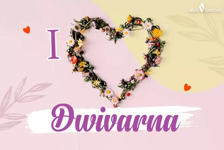 I Love Dwivarna Wallpaper