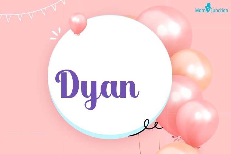 Dyan Birthday Wallpaper