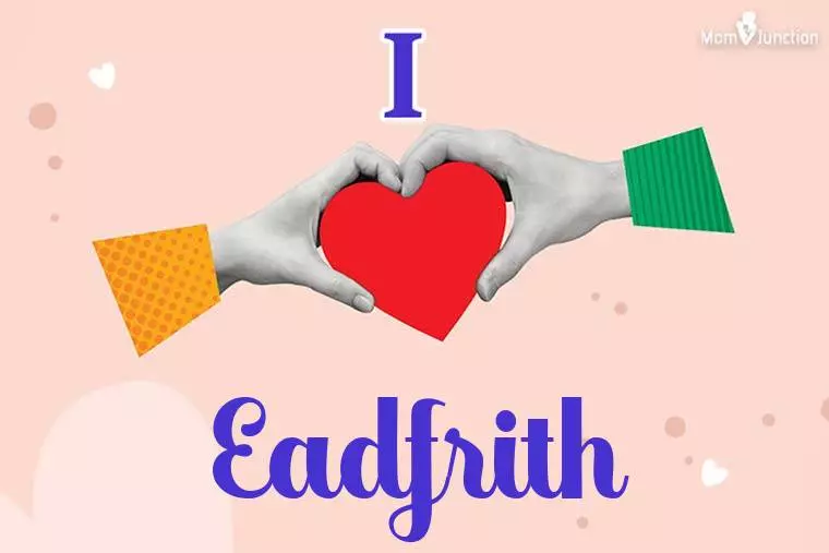 I Love Eadfrith Wallpaper
