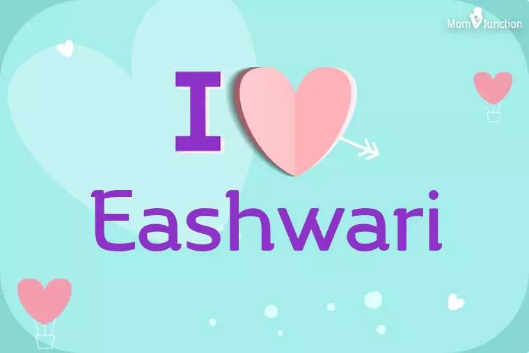 I Love Eashwari Wallpaper