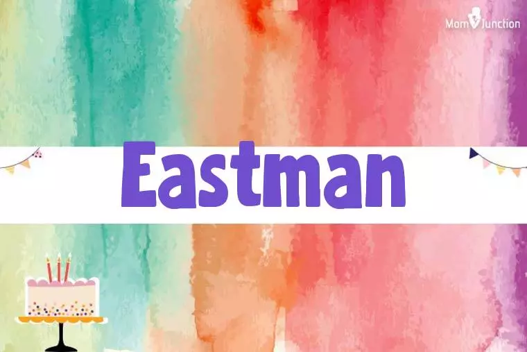 Eastman Birthday Wallpaper