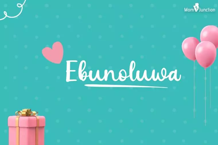 Ebunoluwa Birthday Wallpaper