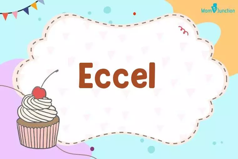 Eccel Birthday Wallpaper