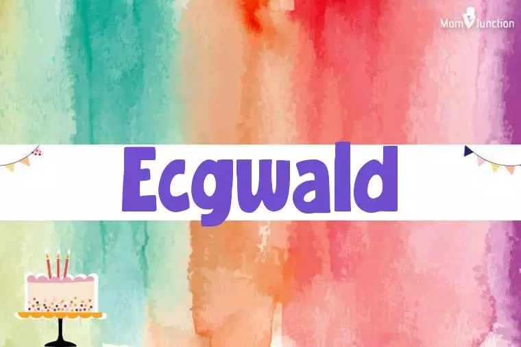 Ecgwald Birthday Wallpaper